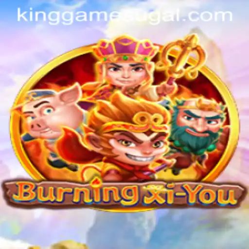 Discover the Enigmatic Realm of BurningXiYou: The New King Game