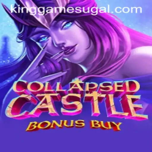 Exploring the Enchanting World of CollapsedCastleBonusBuy: A Premier King Game Experience