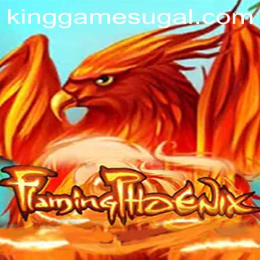 Discover the Thrills of FlamingPhoenix: A King Game Like No Other
