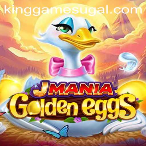 JManiaGoldenEggs: The Ultimate King Game Experience